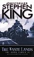 The Waste Lands door Stephen King
