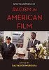 The encyclopedia of racism in American films by Salvador Murguia
