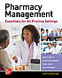 Pharmacy management : essentials for all practice... 저자: David P Zgarrick