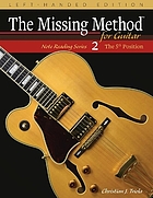 MISSING METHOD FOR GUITAR, BOOK 2 LEFT-HANDED EDITION : note reading in the 5th position.
