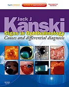 Signs in ophthalmology : causes and differential diagnosis