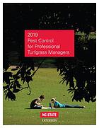 2019 pest control for professional turfgrass managers.