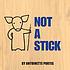 Not a stick by  Antoinette Portis 