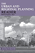 The urban and regional planning reader by  Eugenie Ladner Birch 