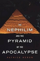 The nephilim and the pyramid of the apocalypse