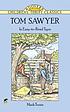Tom Sawyer. by Mark Twain