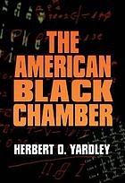The American black chamber