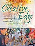The creative edge : exercises to celebrate your... door Mary Todd Beam