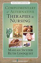 Complementary & alternative therapies in nursing