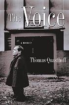 Voice, the : a Memoir