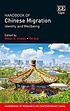 Handbook of Chinese migration : identity and wellbeing Autor: Robyn R Iredale