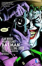 Batman : the killing joke, deluxe edition