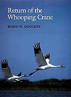 Return of the whooping crane