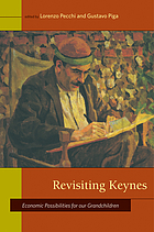 Revisiting Keynes : economic possibilities for our grandchildren