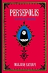 Persepolis : the story of a childhood by  Marjane Satrapi 