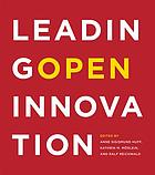 Leading open innovation