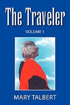 The Traveler Volume 1.