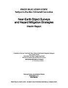 Near-earth object surveys and hazard mitigation strategies : interim report