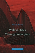 Walled states, waning sovereignty
