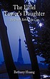 Eiffel tower's daughter : the truth behind the... by  Bethany Huang 