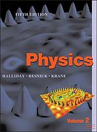 Physics / Vol. 2 / with the assistance of Paul Stanley.