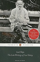 Last steps : the late writings of Leo Tolstoy