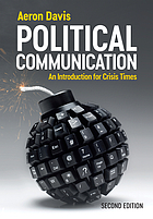 Front cover image for Political communication : an introduction for crisis times