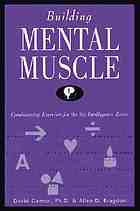 Building mental muscle : conditioning exercises for the six intelligence zones