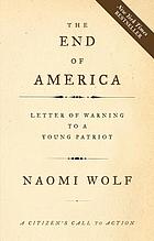 The end of America : letter of warning to a young patriot