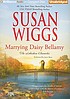 MARRYING DAISY BELLAMY. 著者： Susan Wiggs