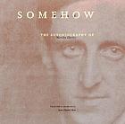 Somehow a past : the autobiography of Marsden Hartley