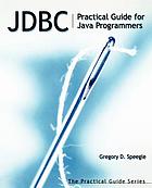 JDBC : practical guide for Java programmers