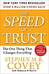 The speed of trust : the one thing that changes... by  Stephen M  R Covey 
