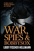 War, spies, and bobby sox : stories about World... by  Libby Fischer Hellmann 