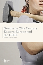 Gender in twentieth-century Eastern Europe and the USSR