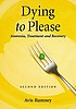 Dying to please : anorexia, treatment and recovery Autor: Avis Rumney
