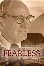 Fearless : John L. McClellan, United States Senator