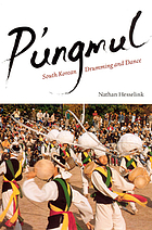 P'ungmul : South Korean drumming and dance