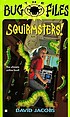 Squirmsters! by David Jacobs
