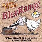 Live from Klezkamp! : the staff concerts 1985-2003.