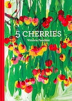 5 cherries