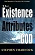 The existence and attributes of God by  Stephen Charnock 