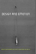 Design and emotion : the experience of everyday things