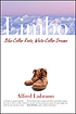 Limbo : blue-collar roots, white-collar dreams by  Alfred Lubrano 