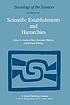 Scientific establishments and hierarchies. by Norbert Elias