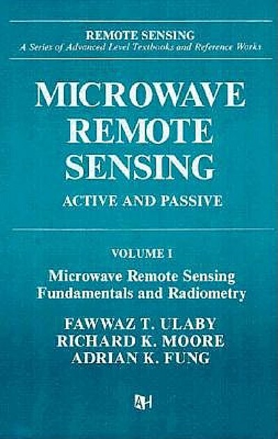 Microwave remote sensing : active and passive | WorldCat.org
