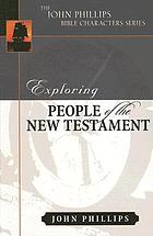 Exploring people of the New Testament