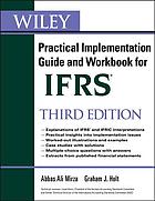 Wiley IFRS : practical implementation guide
