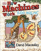How machines work : zoo break!