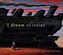 I dream of trains by  Angela Johnson 